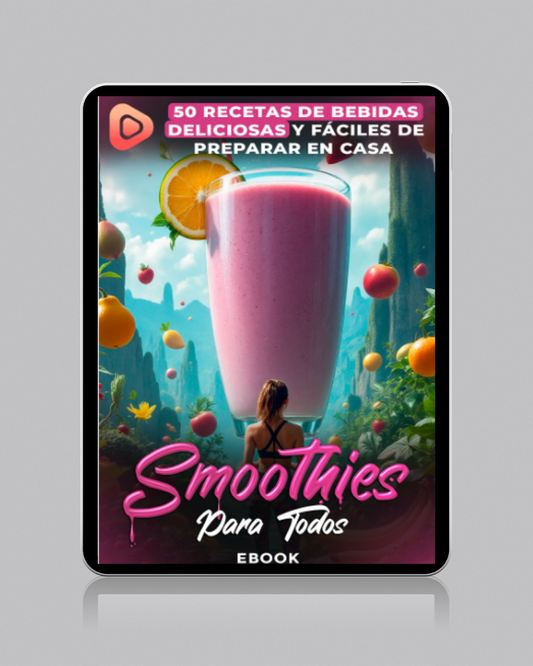 SMOOTHIES PARA TODOS