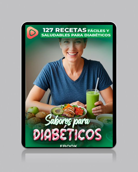 127 Recetas de Sabores para Diabéticos